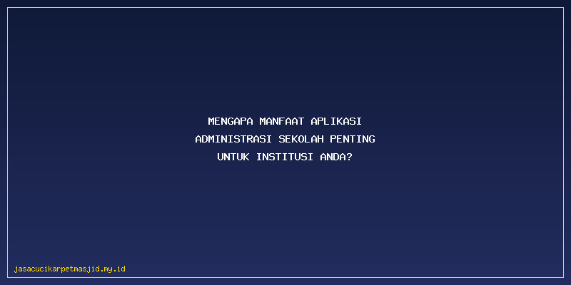 Aplikasi sekolah lengkap siap pakai di Kademangan Probolinggo solusi terbaik untuk memudahkan pengelolaan sekolah dengan fitur terlengkap dan harga kompetitif hubungi kami sekarang juga di nomor telp atau whatsapp 082312504618